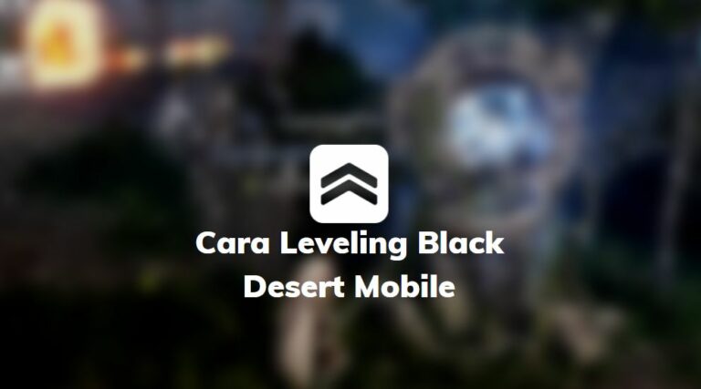 cara leveling black dessert mobile