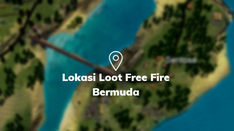 lokasi loot free fire bermuda
