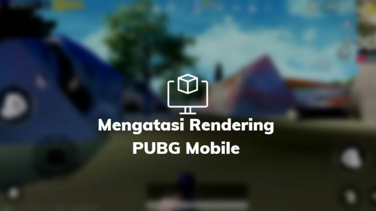 rendering pubg mobile