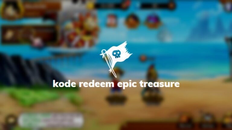 Kode Redeem Epic Treasure