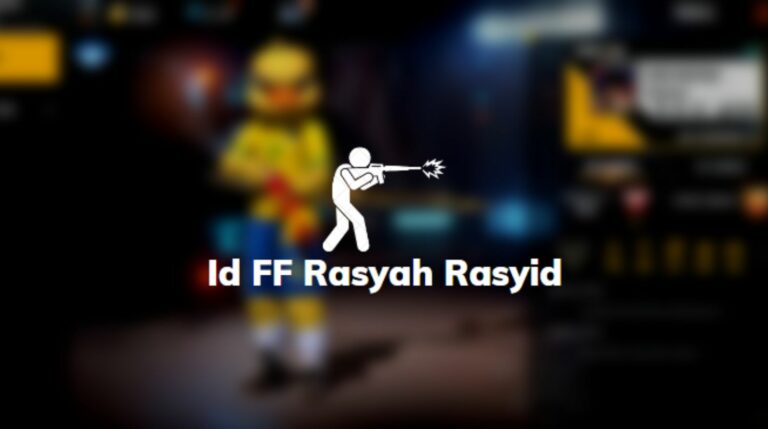 Id FF Rasyah Rasyid