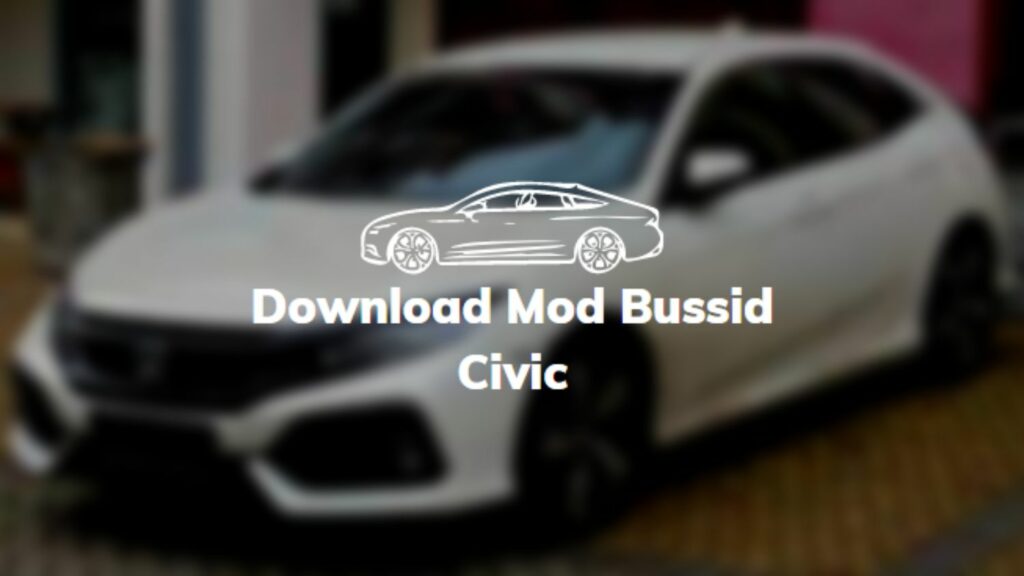 Download Mod Bussid Civic
