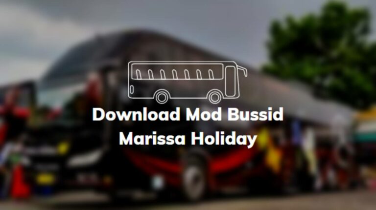 Download Mod Bussid Marissa Holiday
