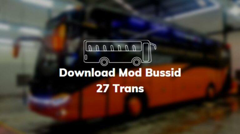 Download Mod Bussid 27 Trans