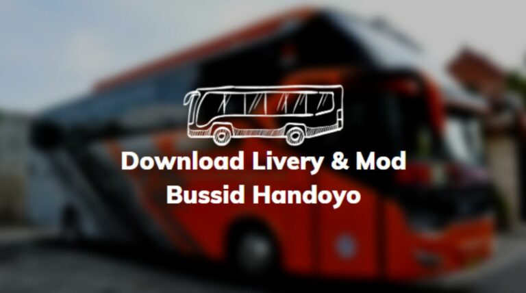 Download Livery & Mod Bussid Handoyo