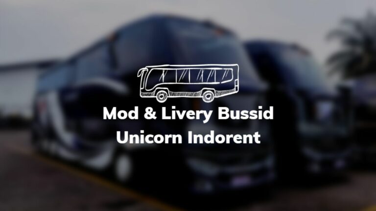 Mod dan Livery Bussid Unicorn Indorent